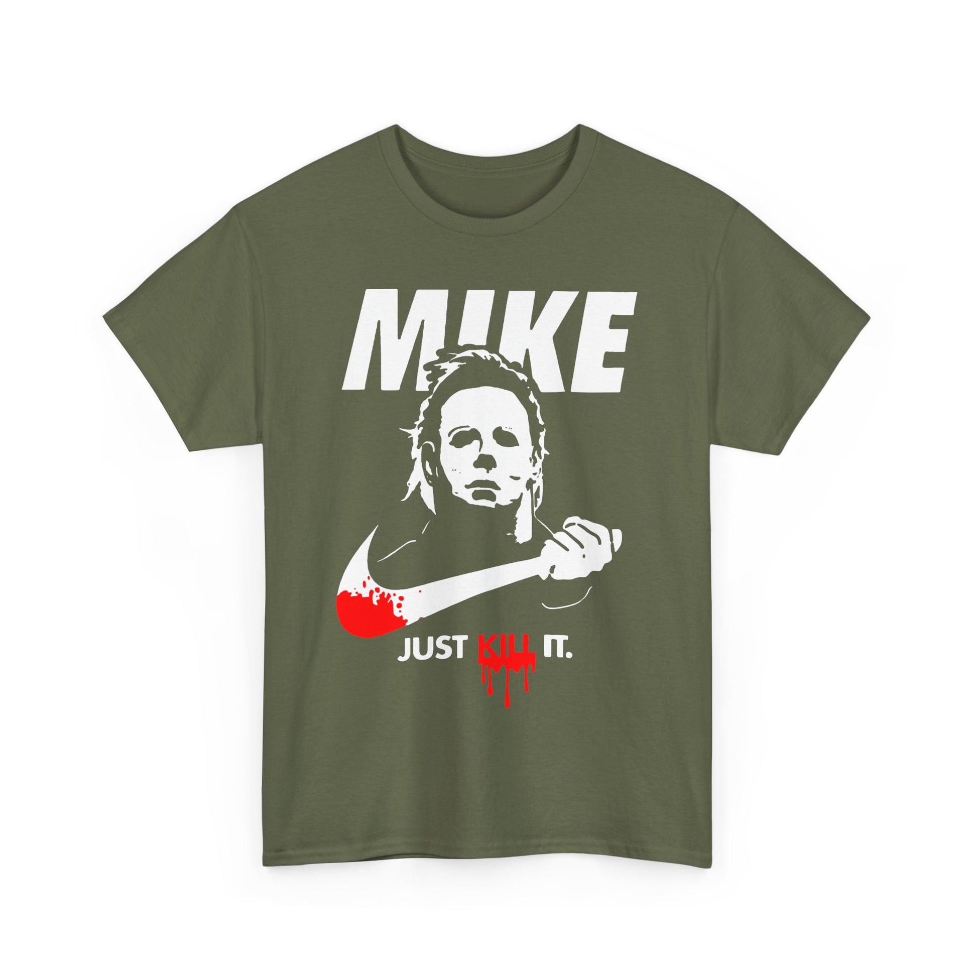 Mike Just Kill It Heavy Cotton Tee