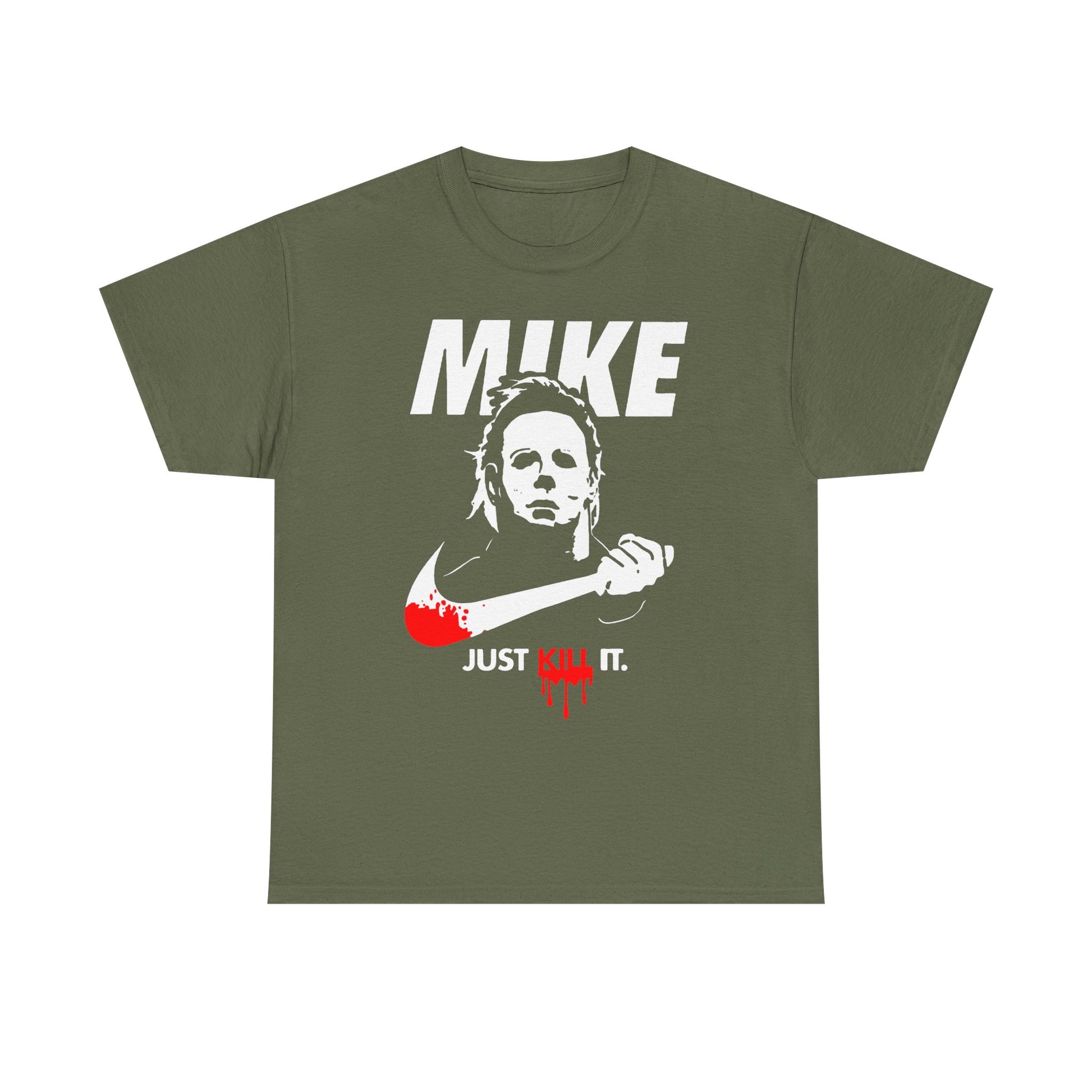Mike Just Kill It Heavy Cotton Tee